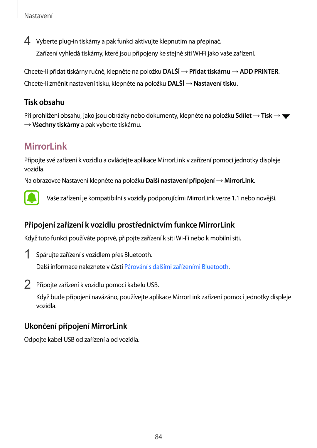 Samsung SM-A310FZKAO2C manual Tisk obsahu, Ukončení připojení MirrorLink 