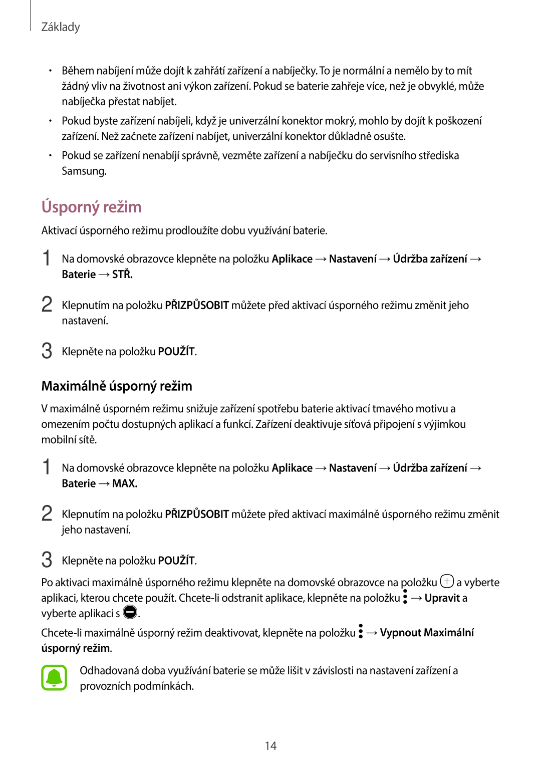 Samsung SM-A310FZKAO2C manual Úsporný režim, Maximálně úsporný režim 