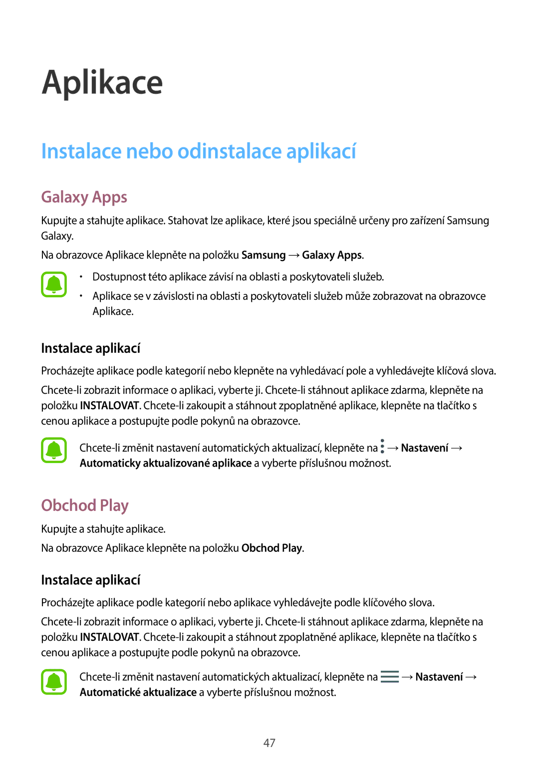Samsung SM-A310FZKAO2C manual Instalace nebo odinstalace aplikací, Galaxy Apps, Obchod Play, Instalace aplikací 