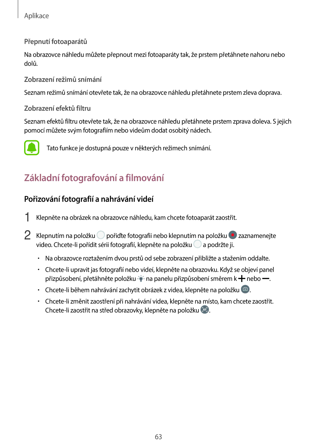 Samsung SM-A310FZKAO2C manual Základní fotografování a filmování, Pořizování fotografií a nahrávání videí 