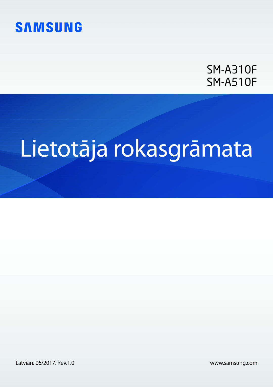 Samsung SM-A310FZDASEB, SM-A310FZKASEB manual Lietotāja rokasgrāmata, Latvian /2017. Rev.1.0 