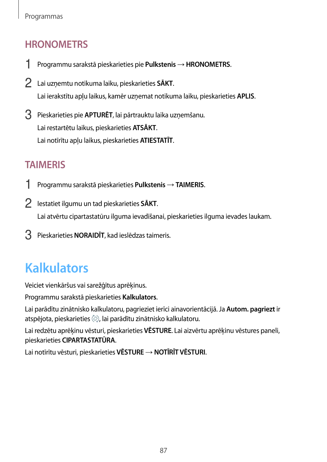 Samsung SM-A310FZDASEB, SM-A310FZKASEB manual Kalkulators, Lai notīrītu apļu laikus, pieskarieties Atiestatīt 