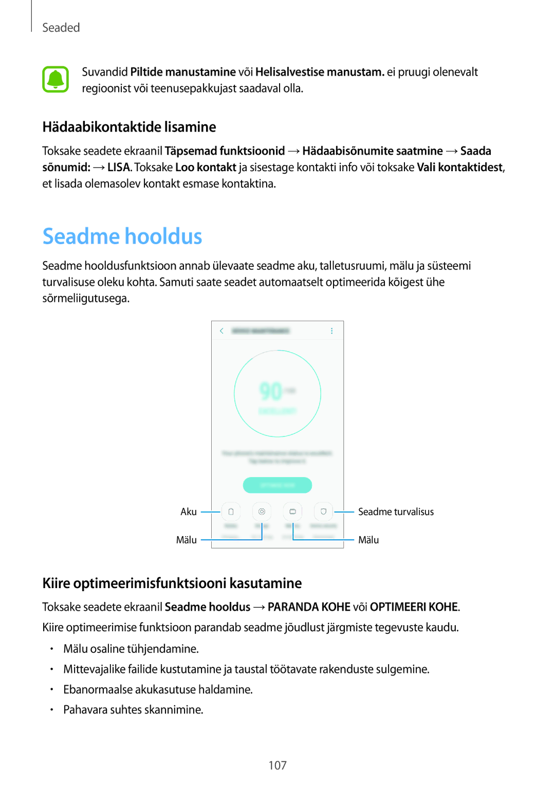 Samsung SM-A310FZDASEB manual Seadme hooldus, Hädaabikontaktide lisamine, Kiire optimeerimisfunktsiooni kasutamine 