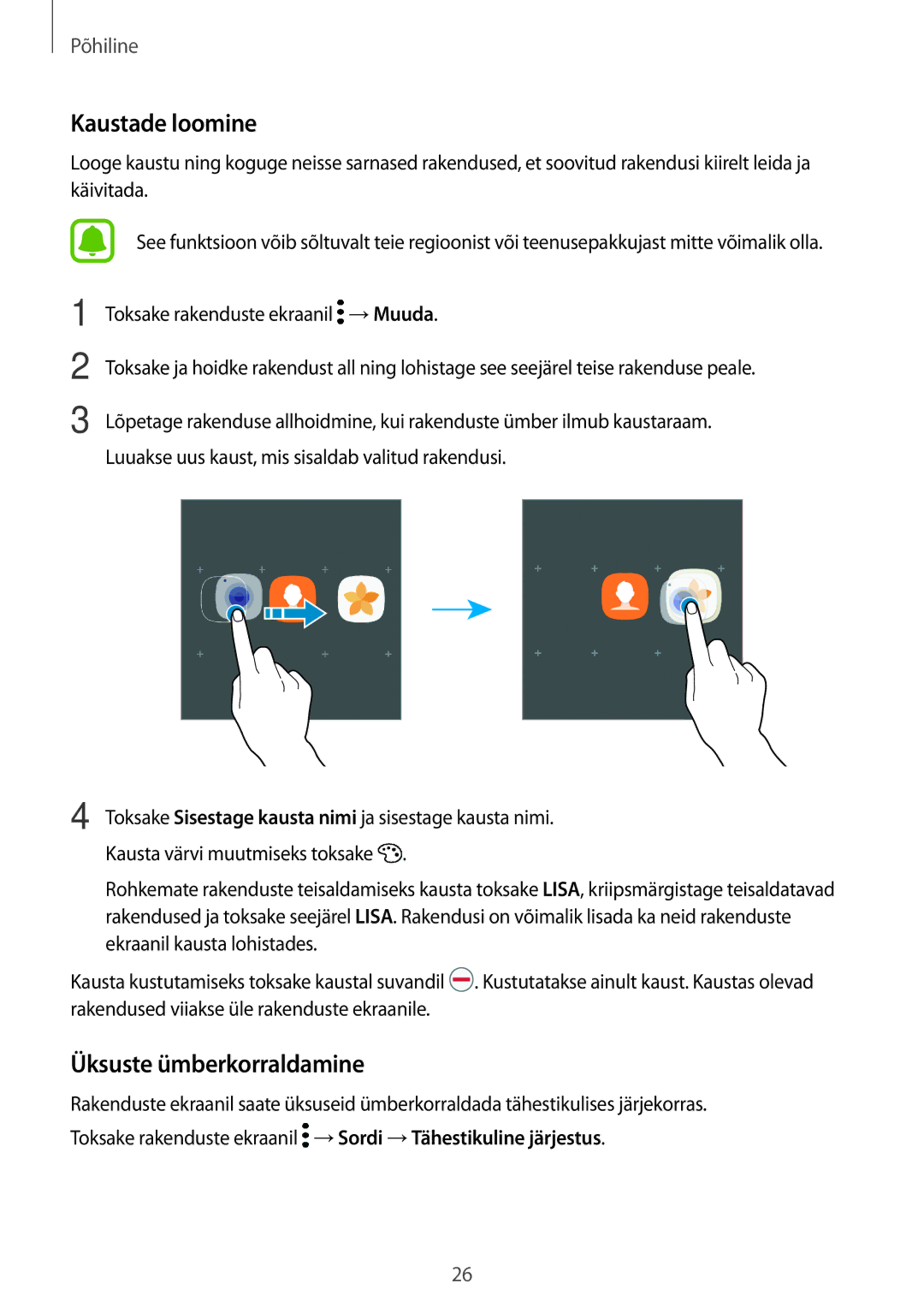 Samsung SM-A310FZKASEB, SM-A310FZDASEB manual Üksuste ümberkorraldamine 