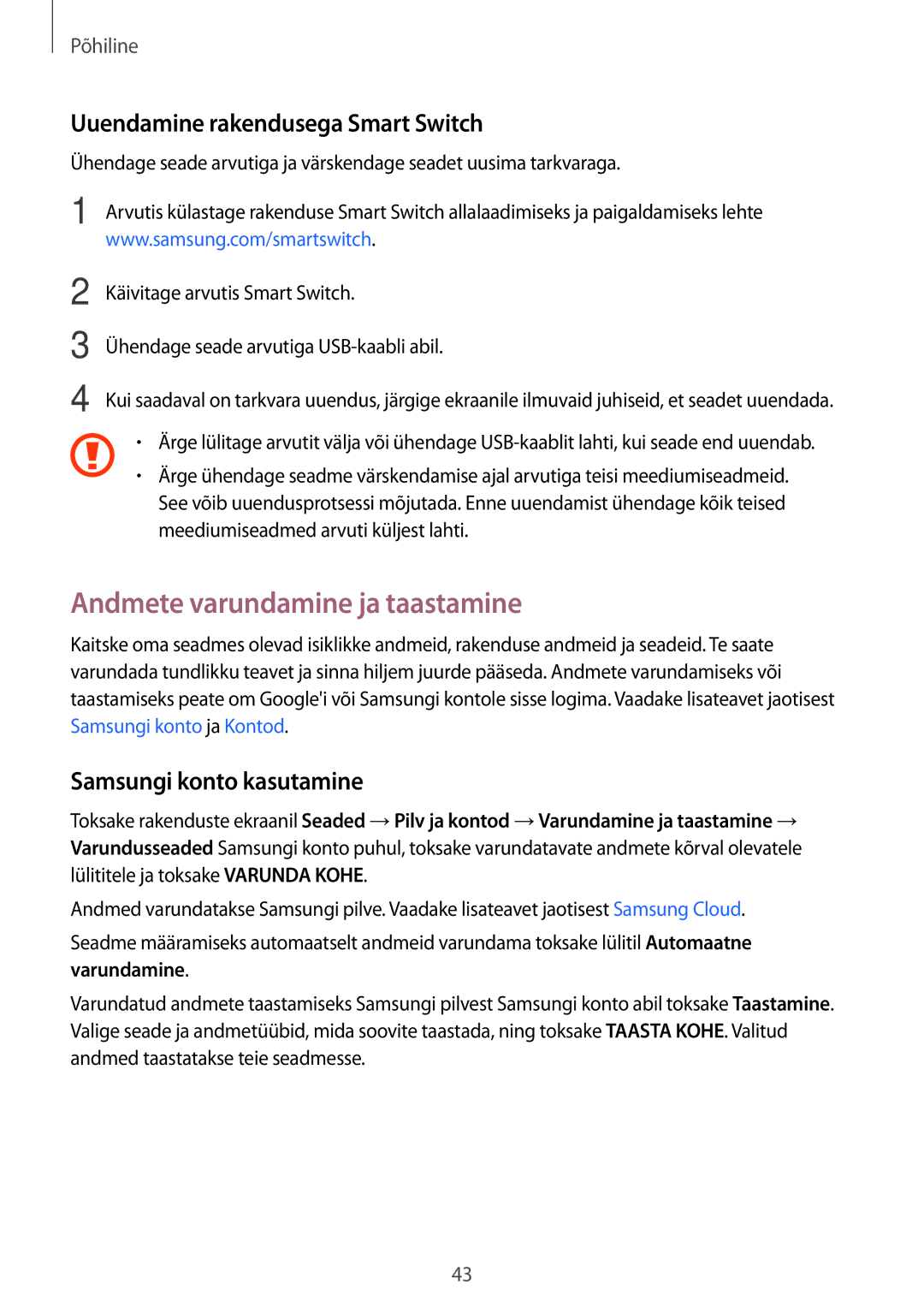 Samsung SM-A310FZDASEB Andmete varundamine ja taastamine, Uuendamine rakendusega Smart Switch, Samsungi konto kasutamine 