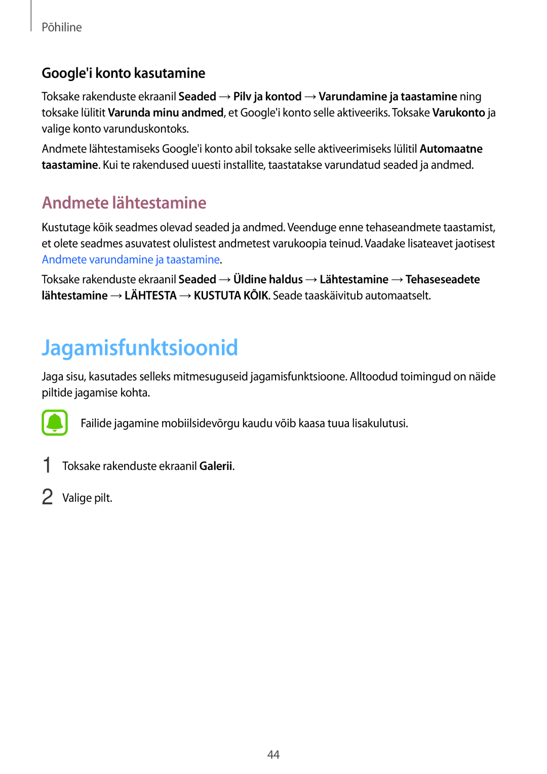 Samsung SM-A310FZKASEB, SM-A310FZDASEB manual Jagamisfunktsioonid, Andmete lähtestamine, Googlei konto kasutamine 