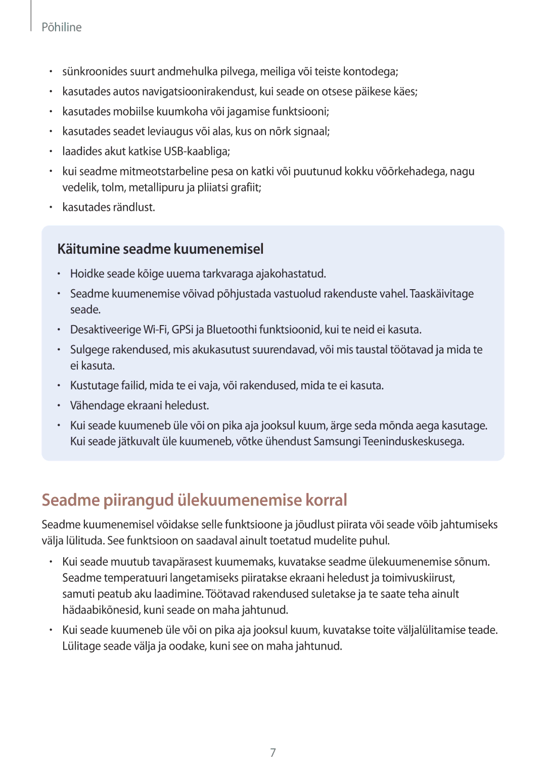 Samsung SM-A310FZDASEB, SM-A310FZKASEB manual Seadme piirangud ülekuumenemise korral 