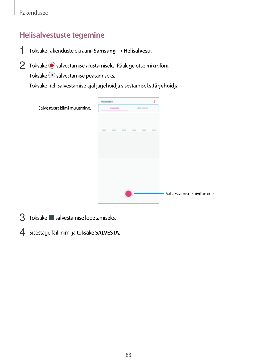 Samsung SM-A310FZDASEB, SM-A310FZKASEB manual Helisalvestuste tegemine 