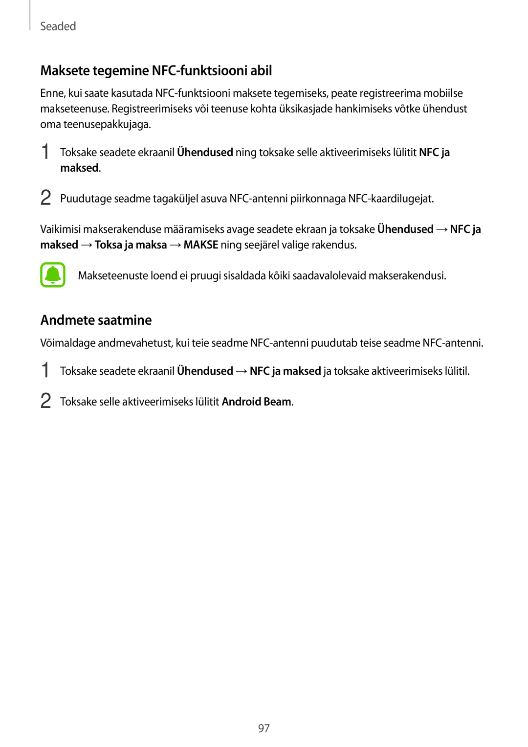 Samsung SM-A310FZDASEB, SM-A310FZKASEB manual Maksete tegemine NFC-funktsiooni abil, Andmete saatmine 