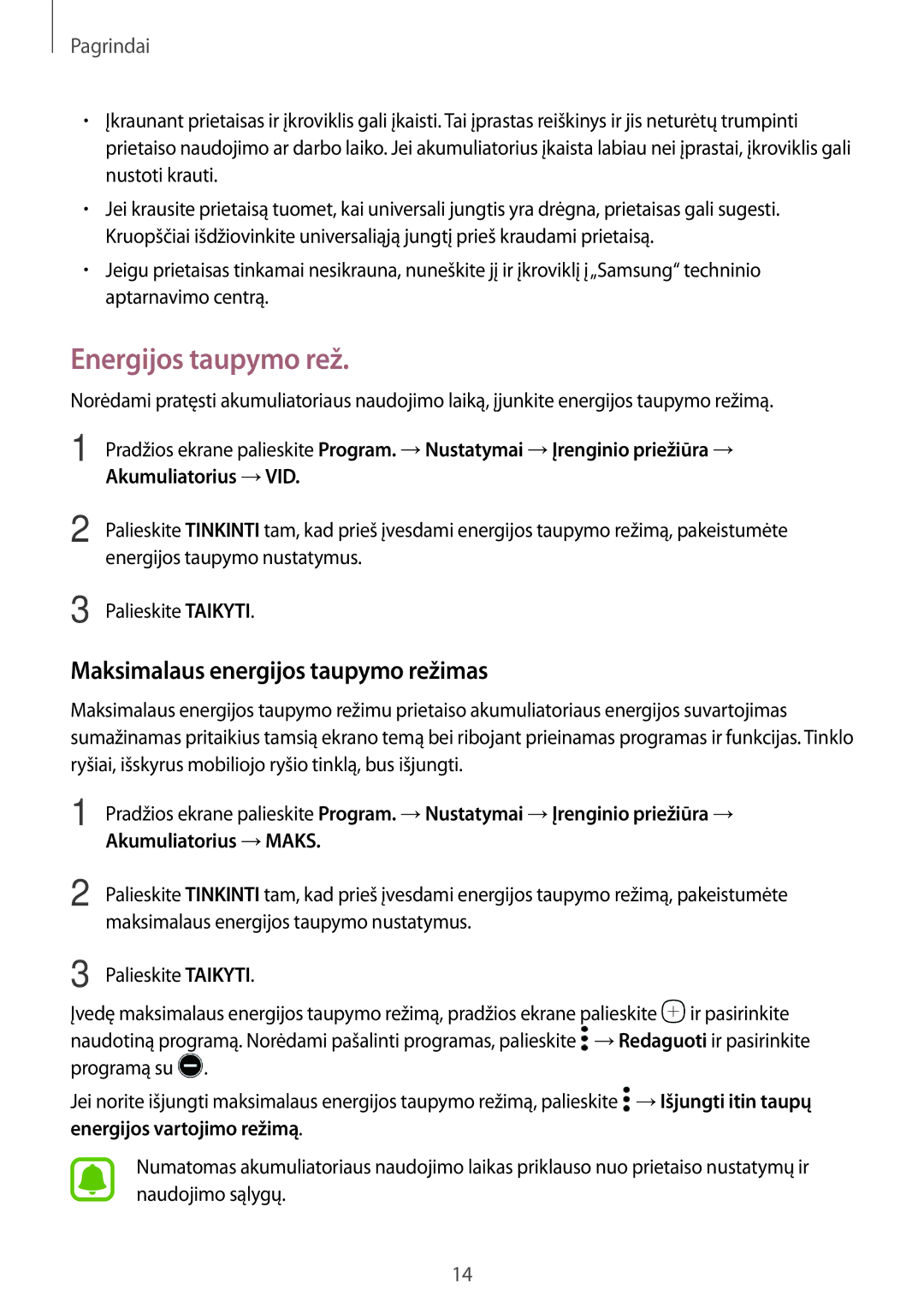 Samsung SM-A310FZKASEB, SM-A310FZDASEB manual Energijos taupymo rež, Maksimalaus energijos taupymo režimas 