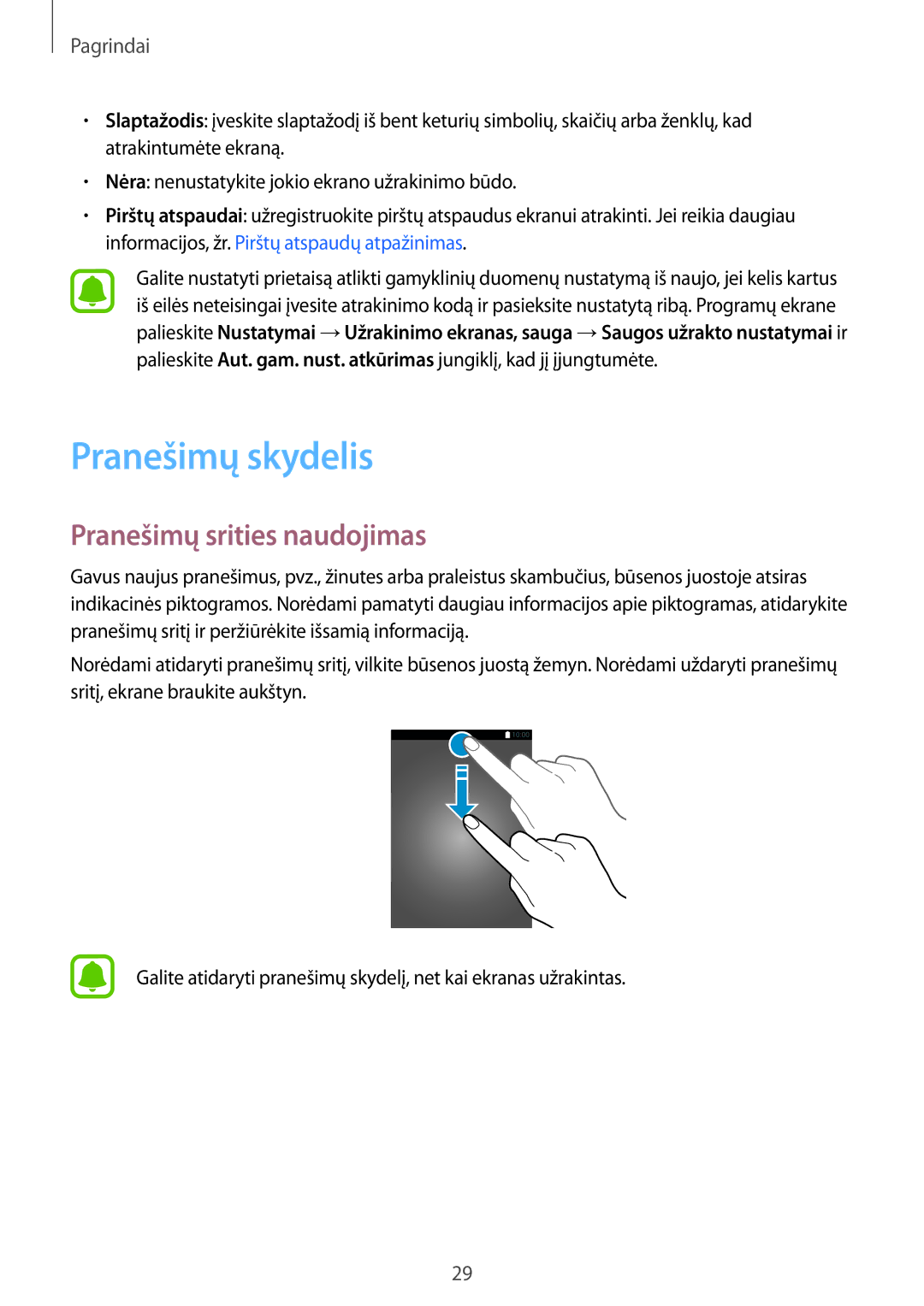 Samsung SM-A310FZDASEB, SM-A310FZKASEB manual Pranešimų skydelis, Pranešimų srities naudojimas 