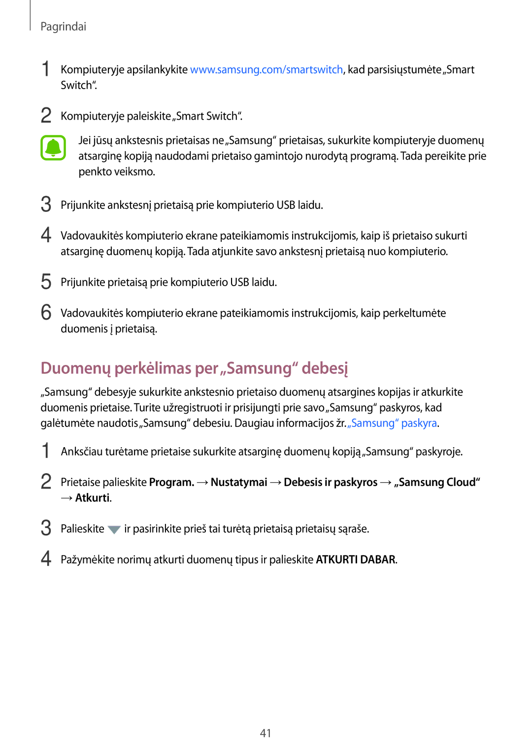 Samsung SM-A310FZDASEB, SM-A310FZKASEB manual Duomenų perkėlimas per„Samsung debesį, → Atkurti 