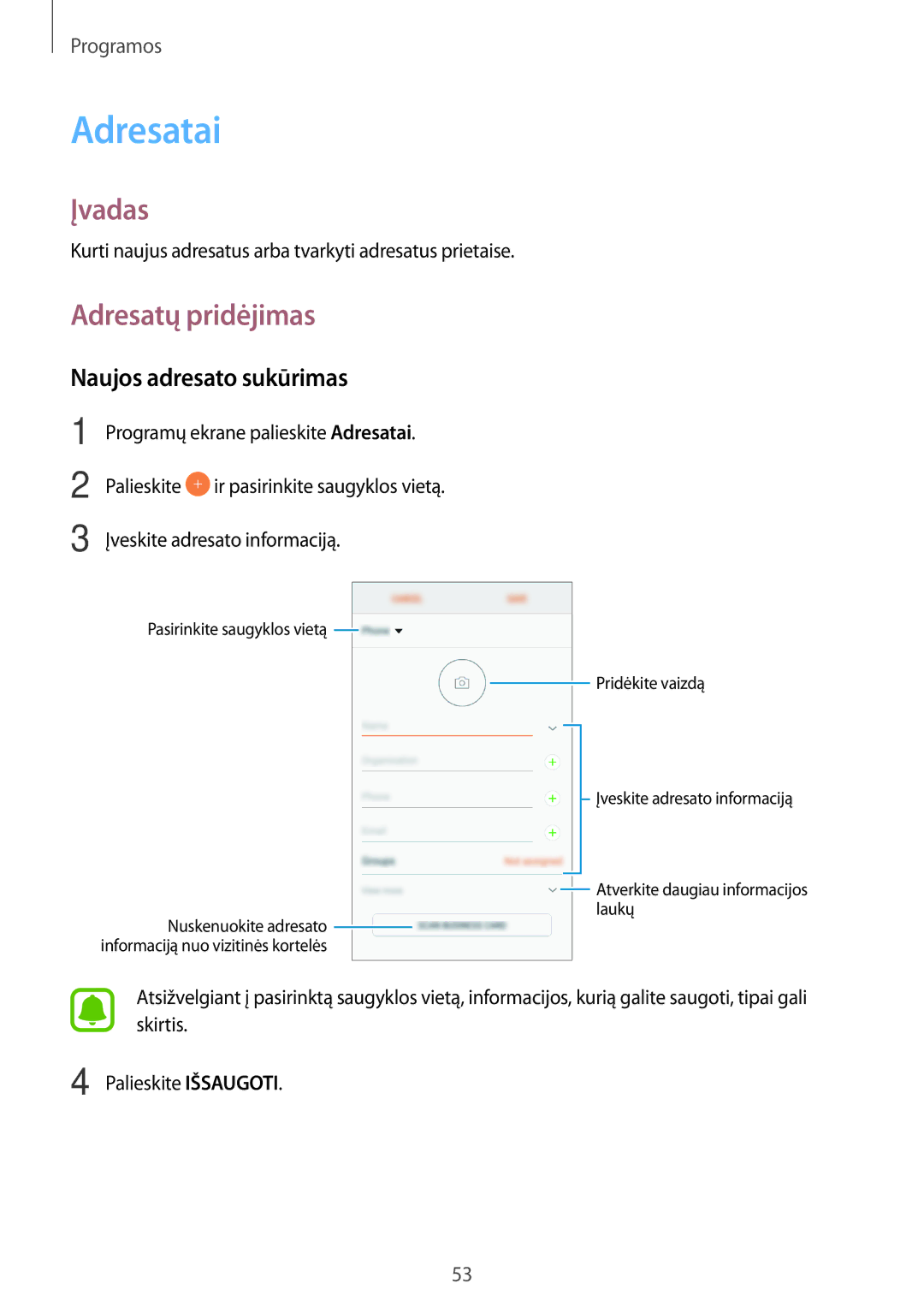 Samsung SM-A310FZDASEB, SM-A310FZKASEB manual Adresatai, Adresatų pridėjimas, Naujos adresato sukūrimas 