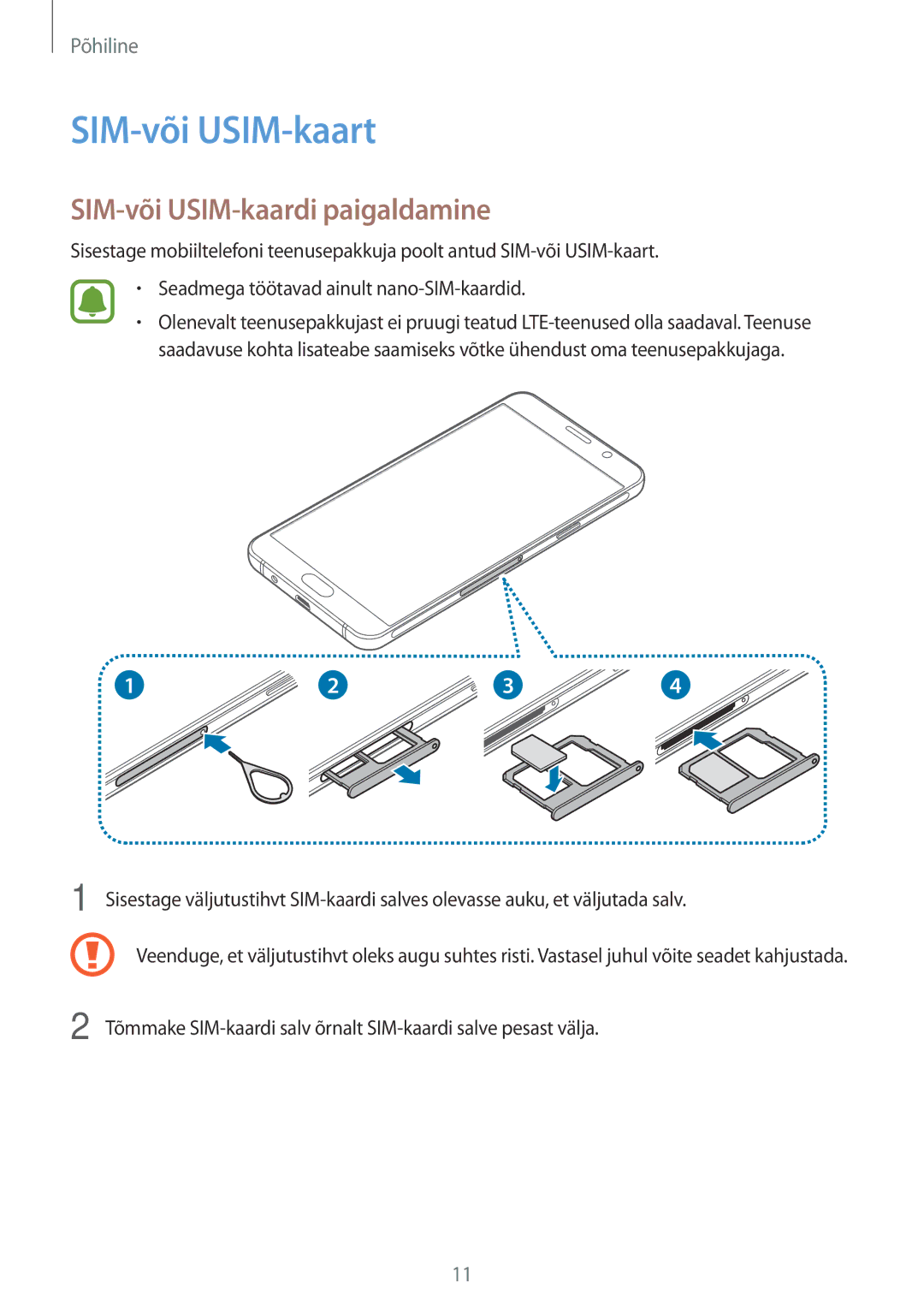 Samsung SM-A310FZDASEB, SM-A310FZKASEB manual SIM-või USIM-kaart, SIM-või USIM-kaardi paigaldamine 