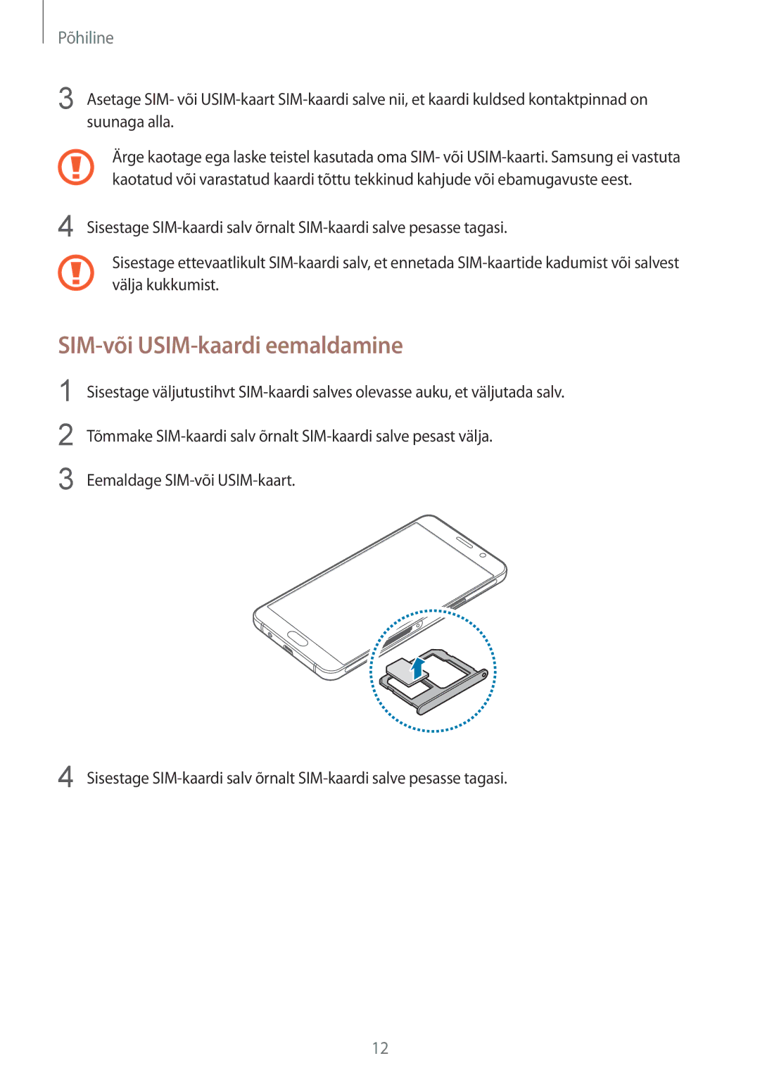 Samsung SM-A310FZKASEB, SM-A310FZDASEB manual SIM-või USIM-kaardi eemaldamine 