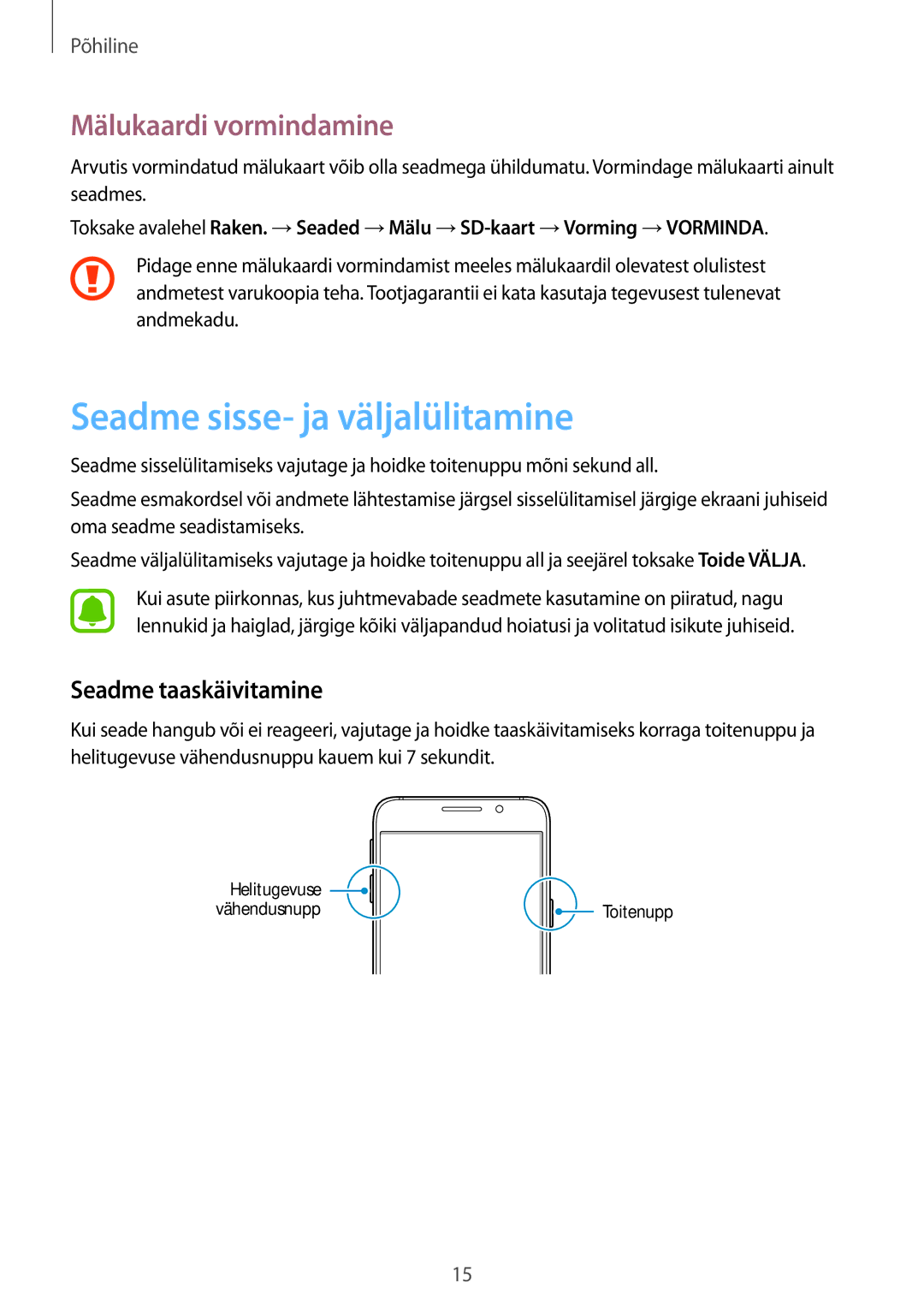 Samsung SM-A310FZDASEB, SM-A310FZKASEB Seadme sisse- ja väljalülitamine, Mälukaardi vormindamine, Seadme taaskäivitamine 