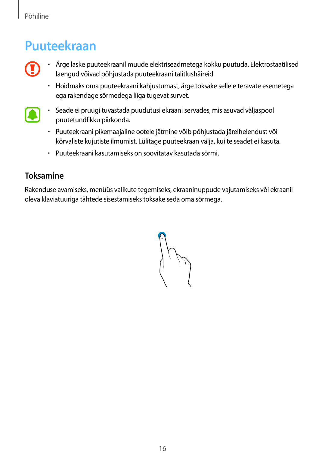 Samsung SM-A310FZKASEB, SM-A310FZDASEB manual Puuteekraan, Toksamine 