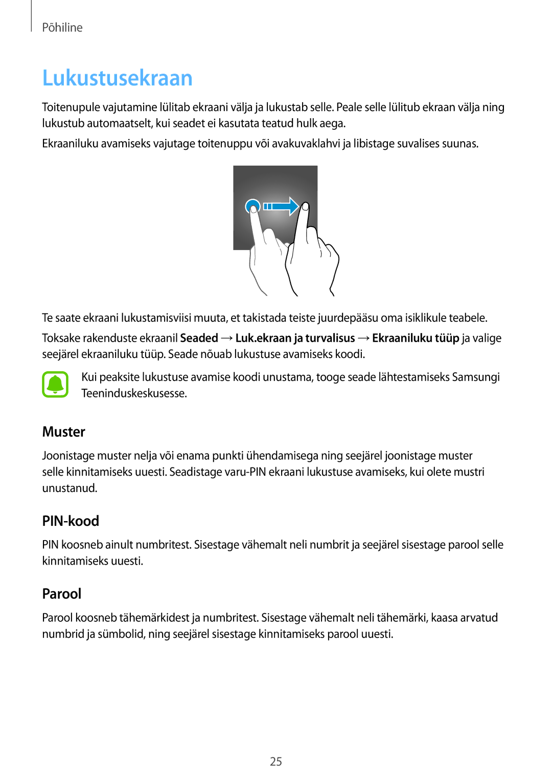 Samsung SM-A310FZDASEB, SM-A310FZKASEB manual Lukustusekraan, Muster, PIN-kood, Parool 