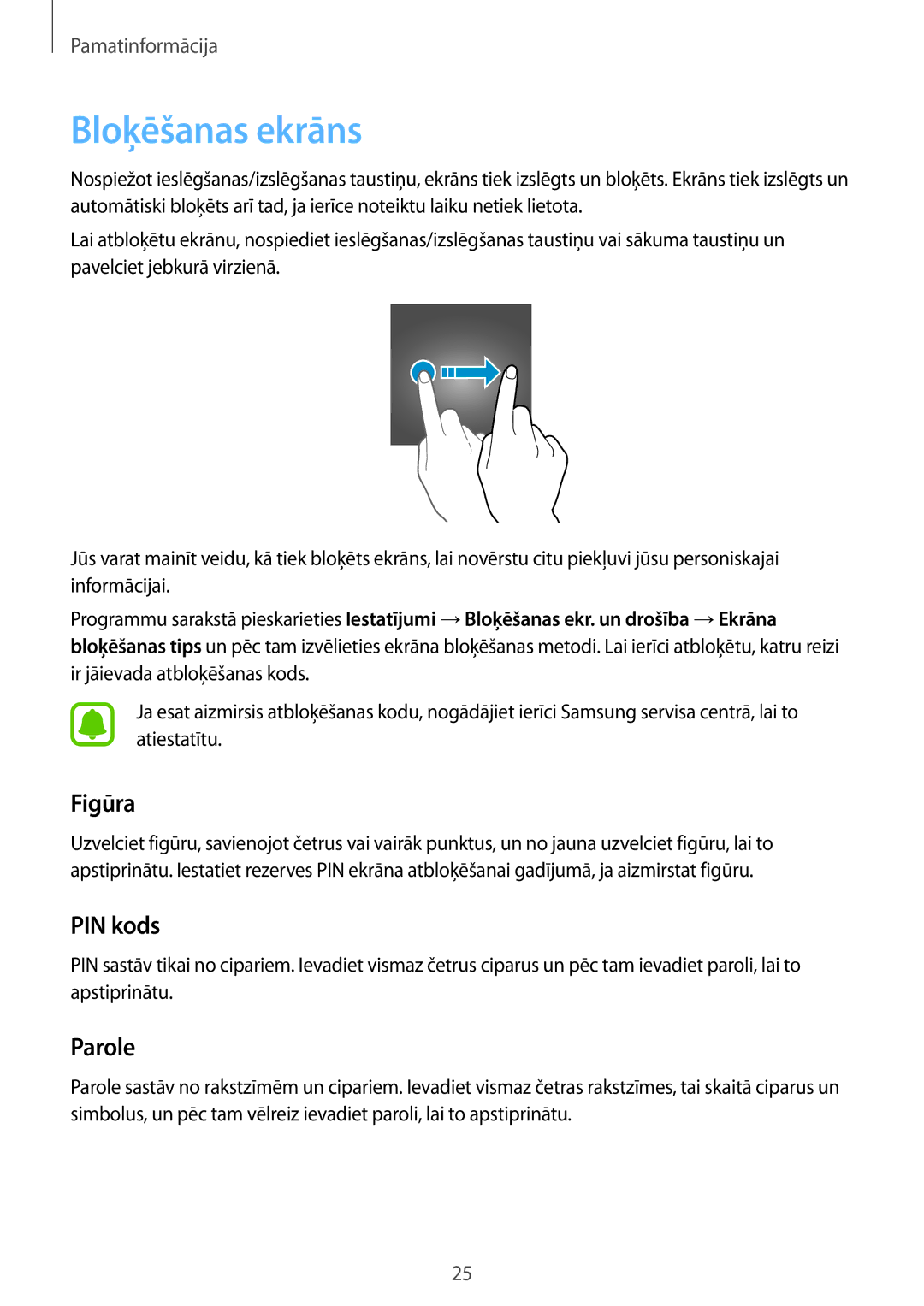 Samsung SM-A310FZDASEB, SM-A310FZKASEB manual Bloķēšanas ekrāns, Figūra, PIN kods, Parole 