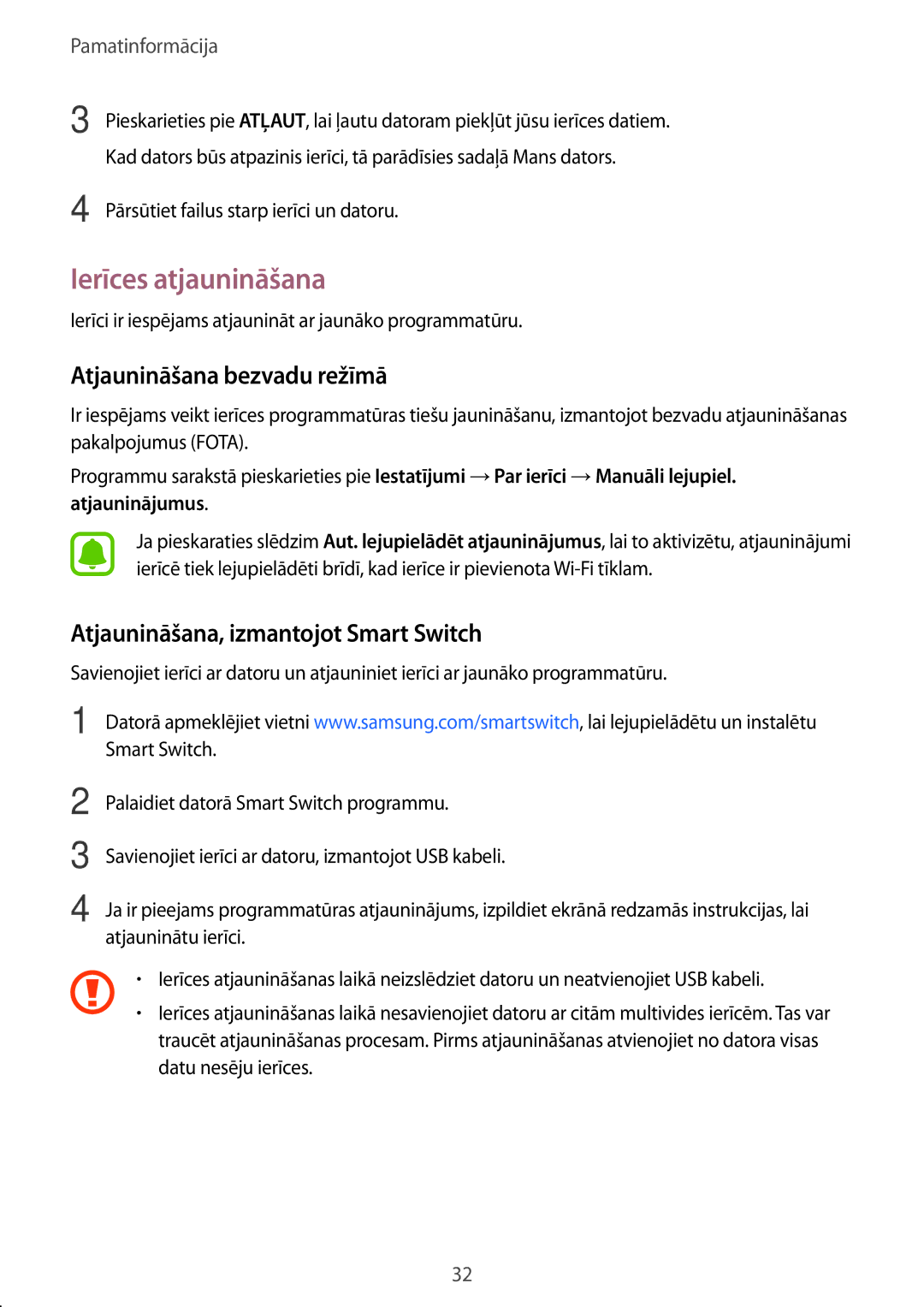 Samsung SM-A310FZKASEB manual Ierīces atjaunināšana, Atjaunināšana bezvadu režīmā, Atjaunināšana, izmantojot Smart Switch 