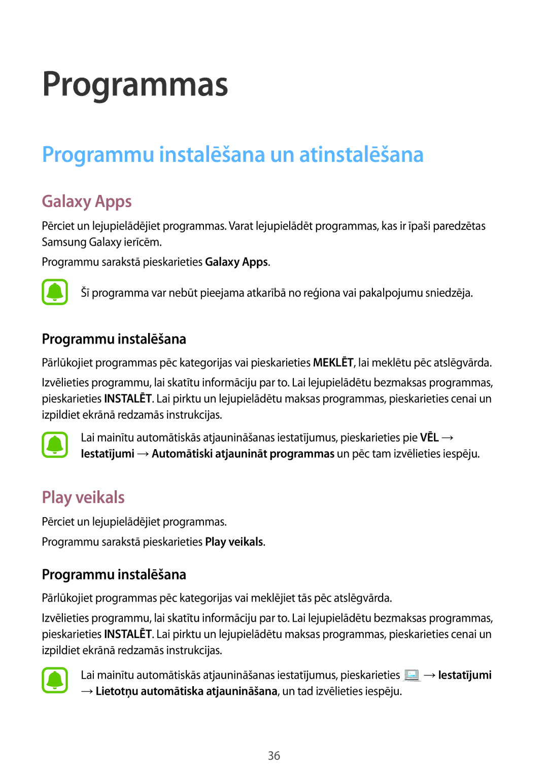 Samsung SM-A310FZKASEB, SM-A310FZDASEB manual Programmu instalēšana un atinstalēšana, Galaxy Apps, Play veikals 