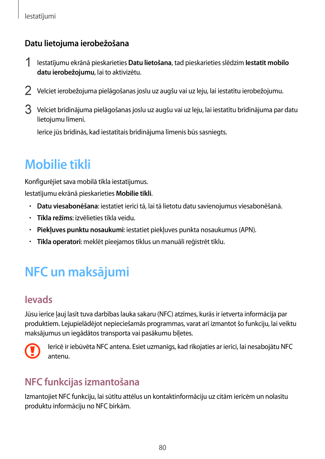 Samsung SM-A310FZKASEB manual Mobilie tīkli, NFC un maksājumi, NFC funkcijas izmantošana, Datu lietojuma ierobežošana 