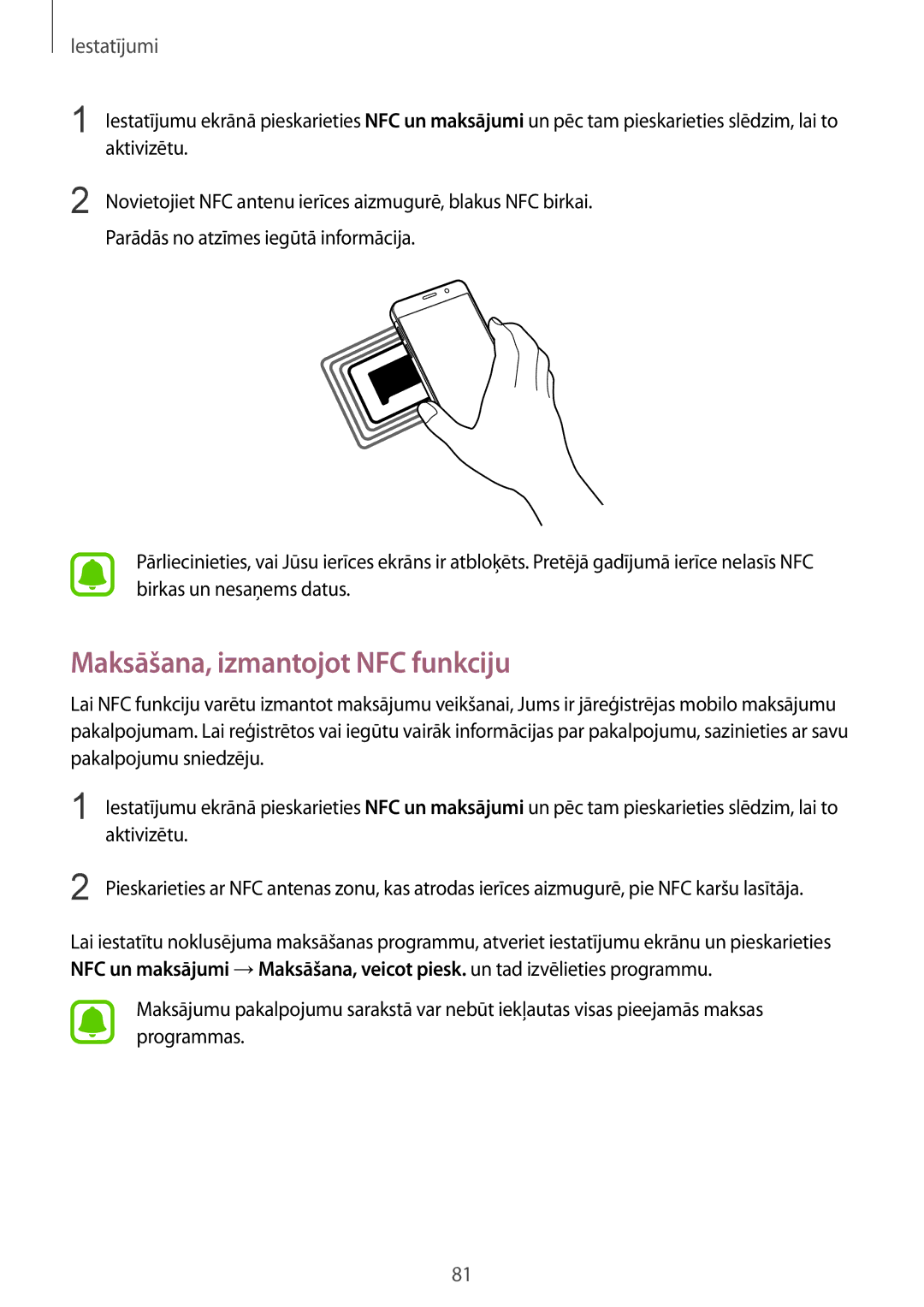 Samsung SM-A310FZDASEB, SM-A310FZKASEB manual Maksāšana, izmantojot NFC funkciju 