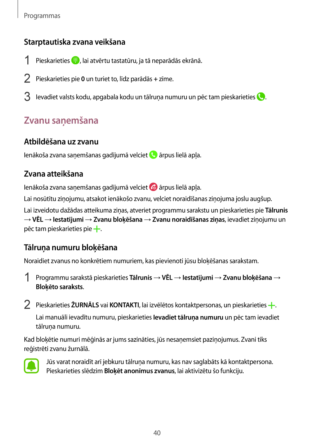 Samsung SM-A310FZKASEB manual Zvanu saņemšana, Starptautiska zvana veikšana, Atbildēšana uz zvanu, Zvana atteikšana 