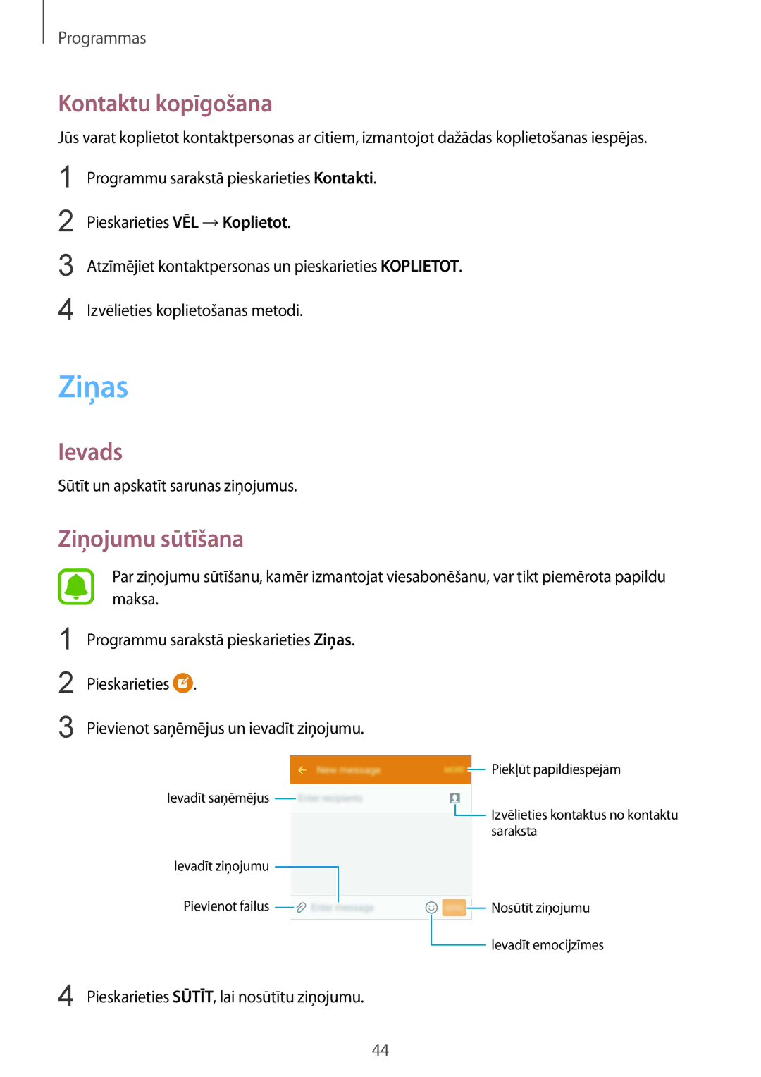 Samsung SM-A310FZKASEB, SM-A310FZDASEB manual Ziņas, Kontaktu kopīgošana, Ziņojumu sūtīšana 