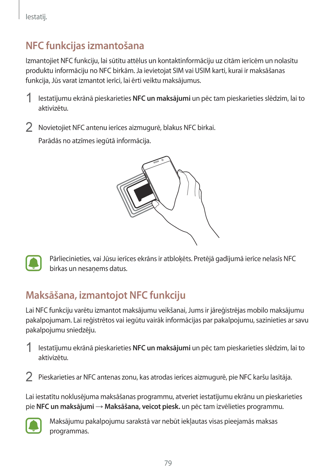 Samsung SM-A310FZDASEB, SM-A310FZKASEB manual NFC funkcijas izmantošana, Maksāšana, izmantojot NFC funkciju 