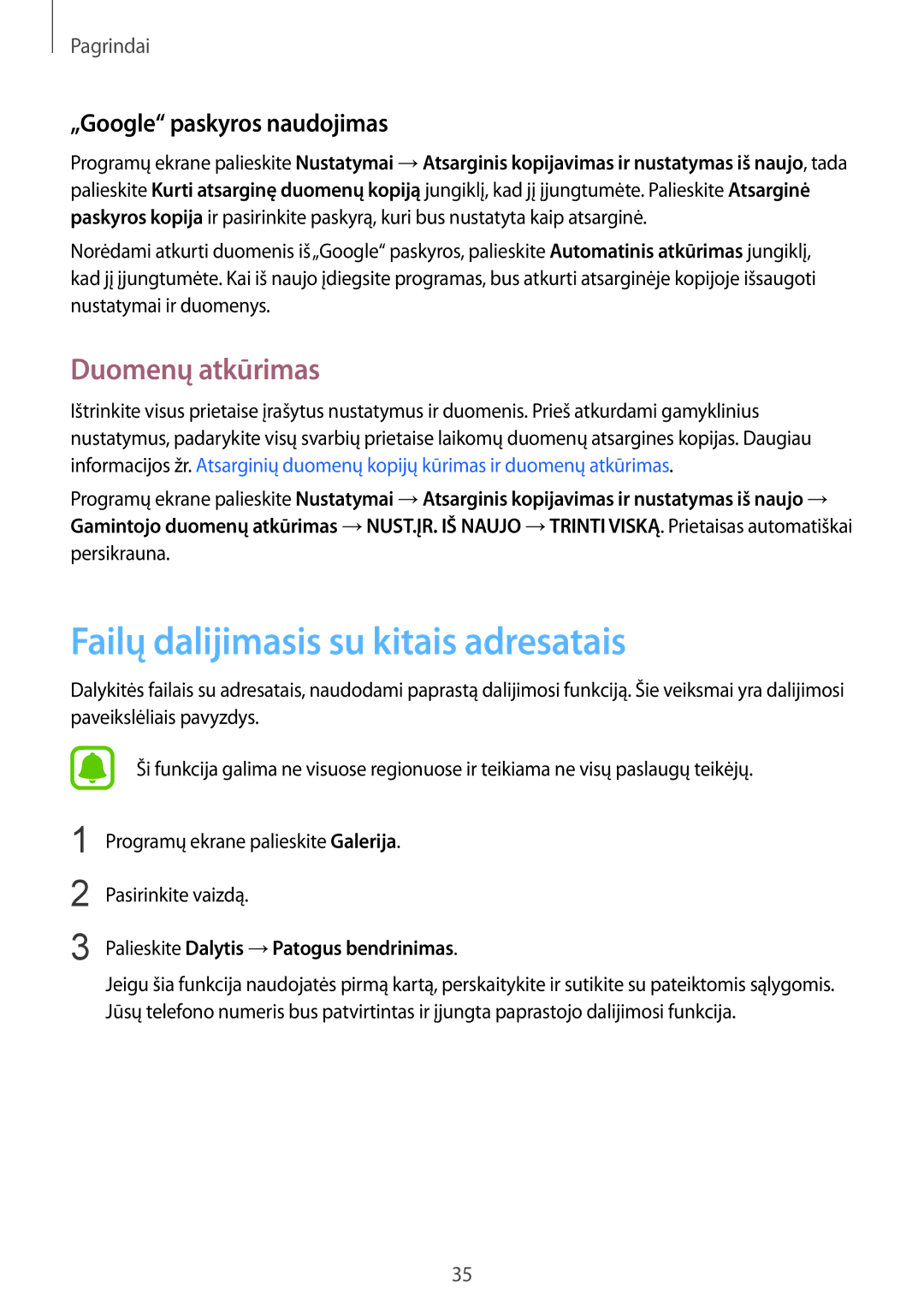 Samsung SM-A310FZDASEB manual Failų dalijimasis su kitais adresatais, Duomenų atkūrimas, „Google paskyros naudojimas 
