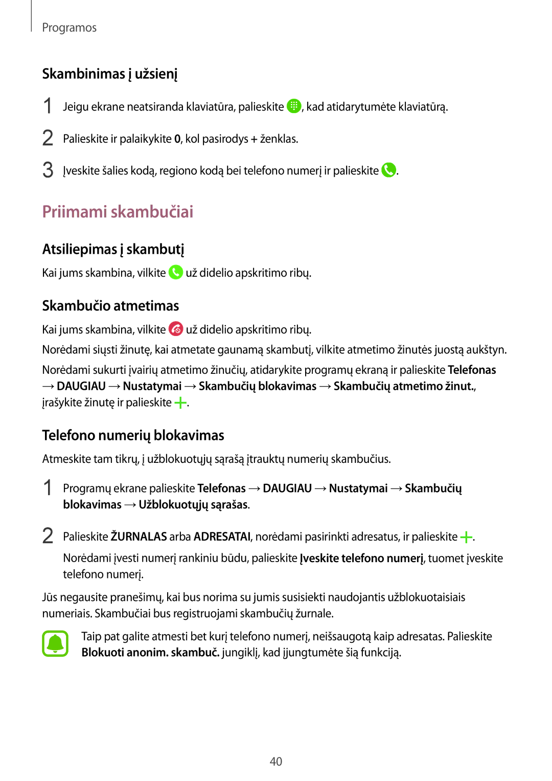 Samsung SM-A310FZKASEB manual Priimami skambučiai, Skambinimas į užsienį, Atsiliepimas į skambutį, Skambučio atmetimas 