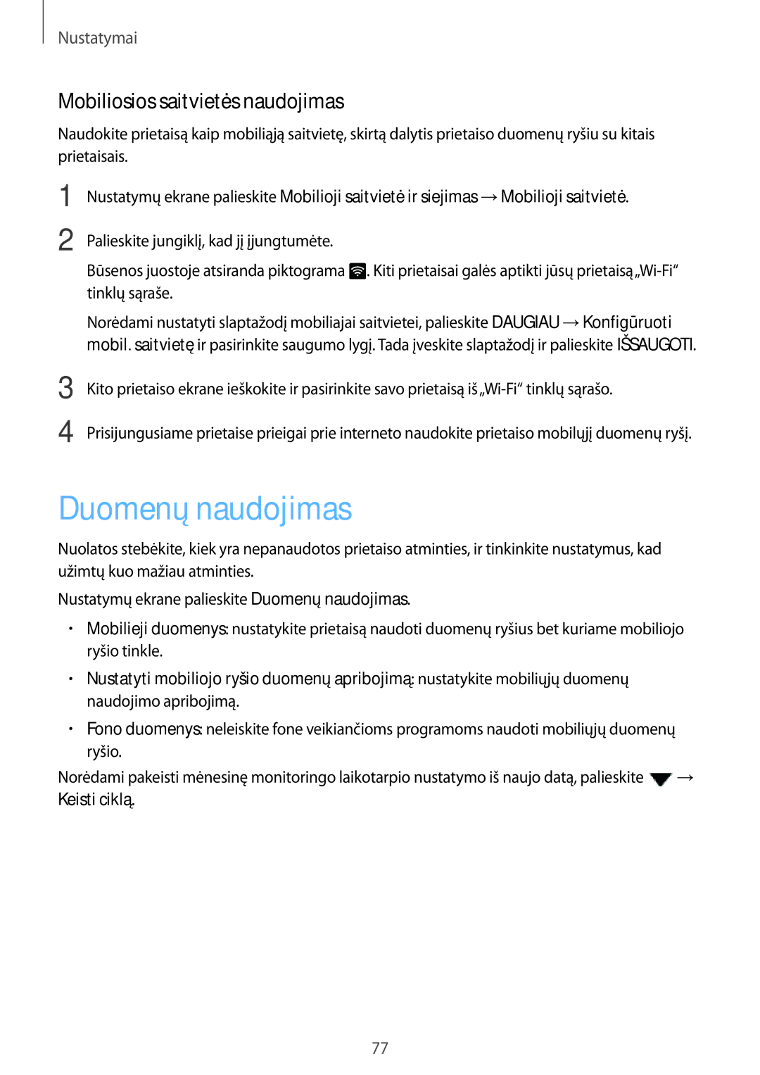 Samsung SM-A310FZDASEB, SM-A310FZKASEB manual Duomenų naudojimas, Mobiliosios saitvietės naudojimas 