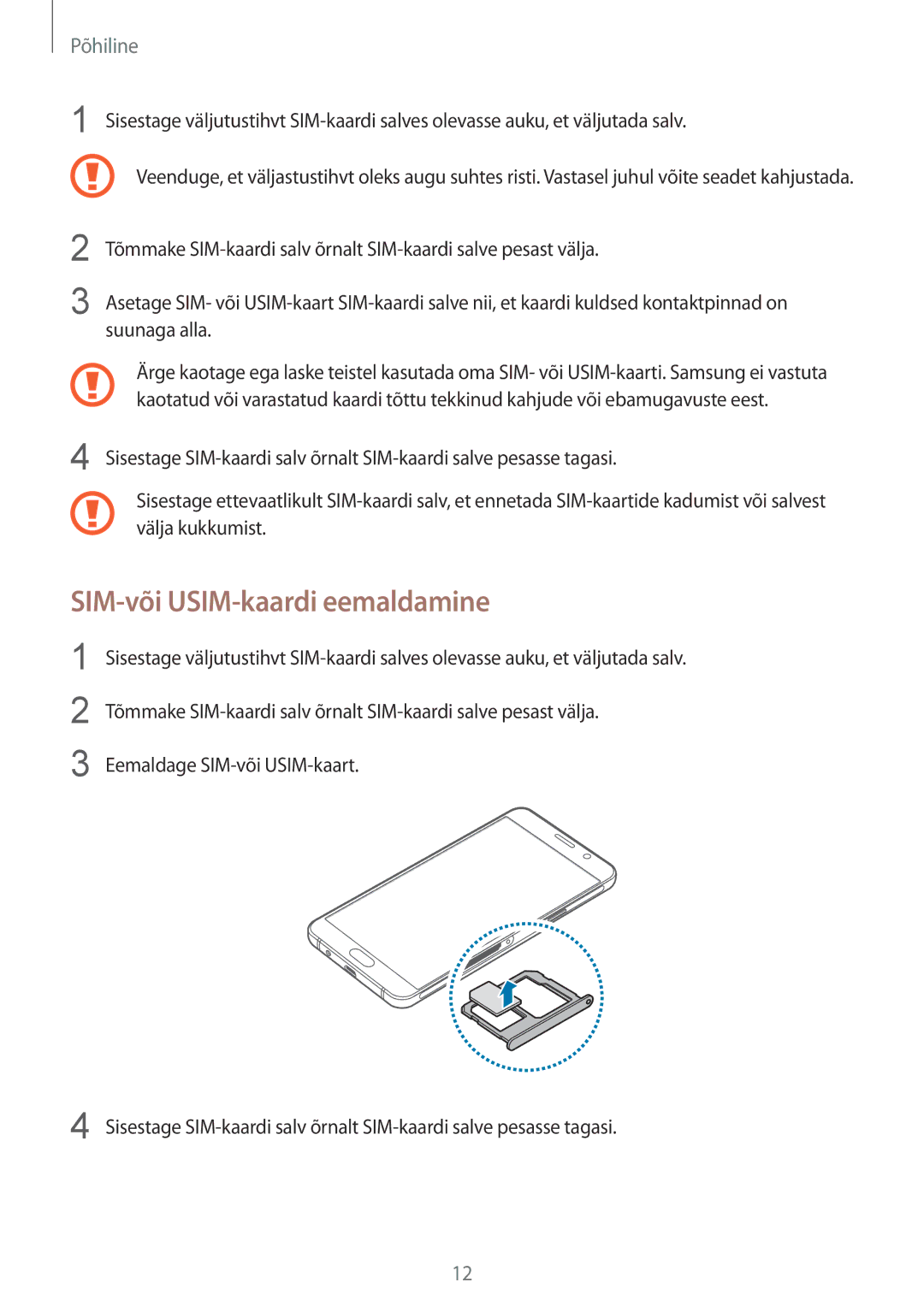 Samsung SM-A310FZKASEB, SM-A310FZDASEB manual SIM-või USIM-kaardi eemaldamine 