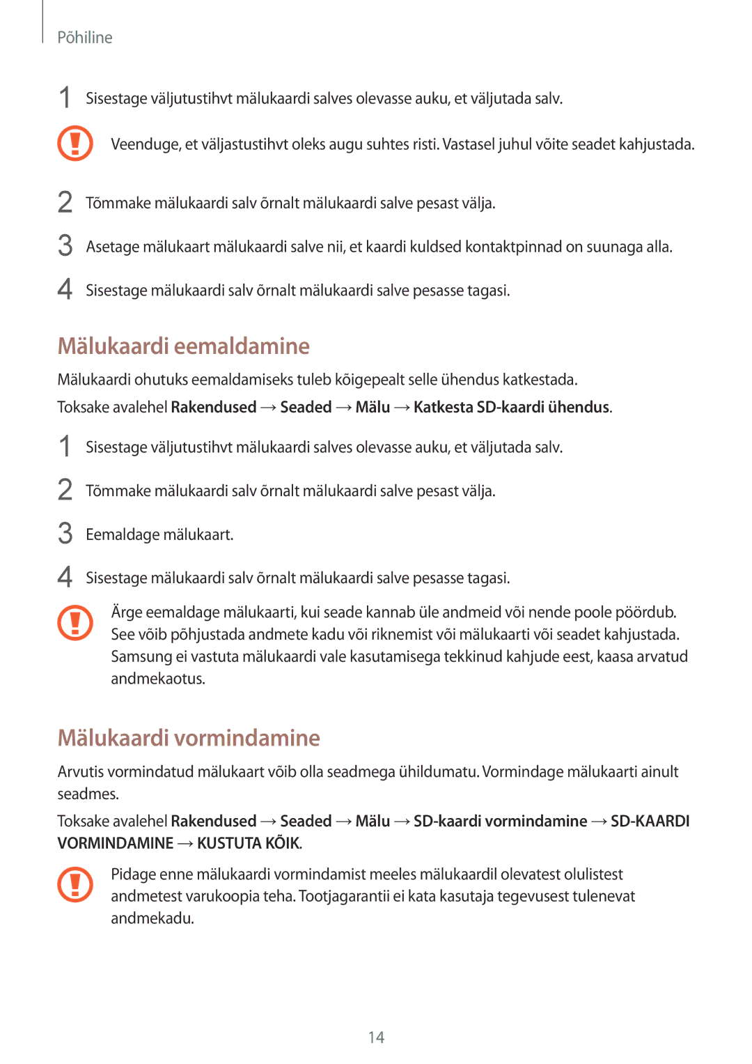 Samsung SM-A310FZKASEB, SM-A310FZDASEB manual Mälukaardi eemaldamine, Mälukaardi vormindamine 