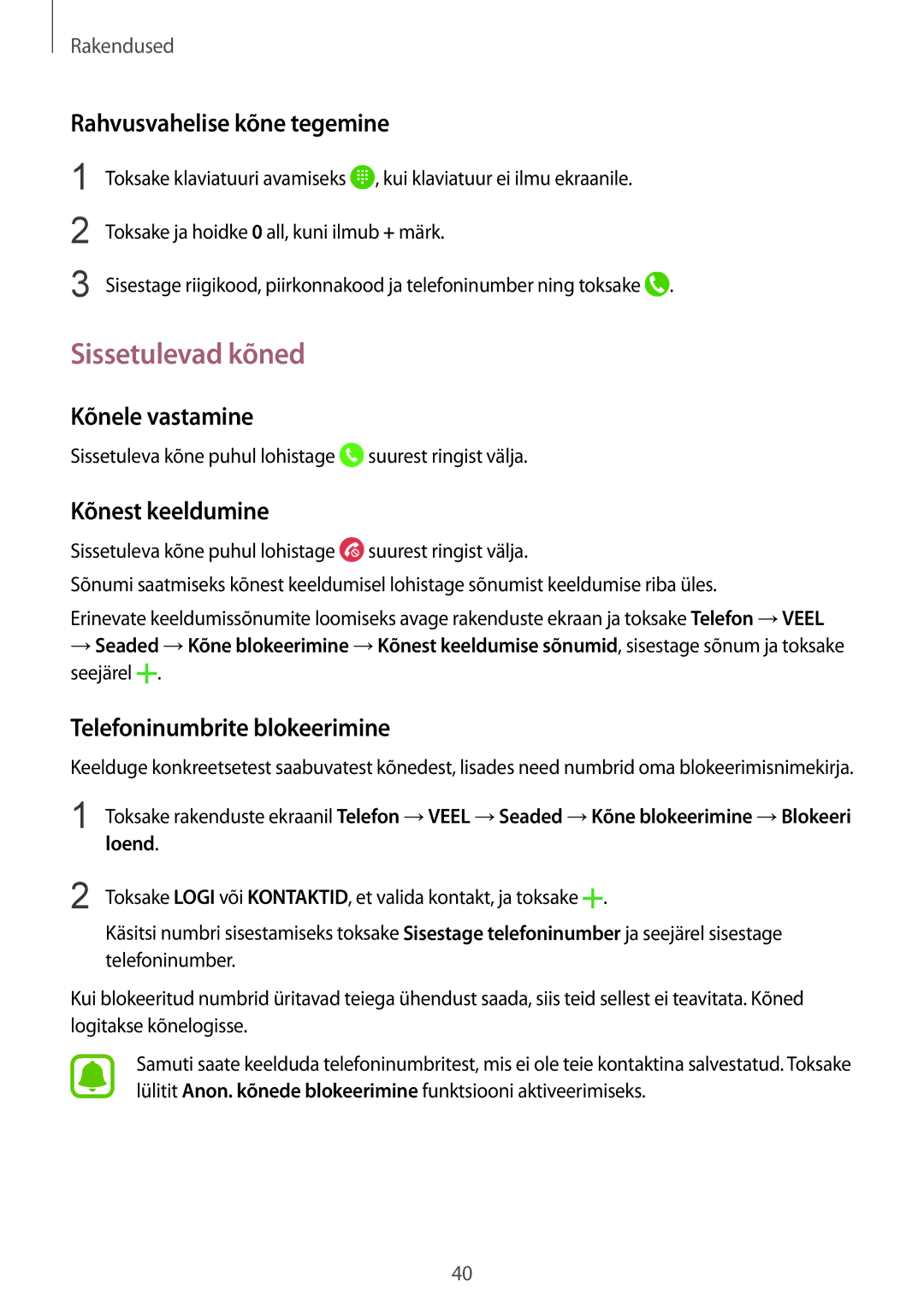 Samsung SM-A310FZKASEB manual Sissetulevad kõned, Rahvusvahelise kõne tegemine, Kõnele vastamine, Kõnest keeldumine 