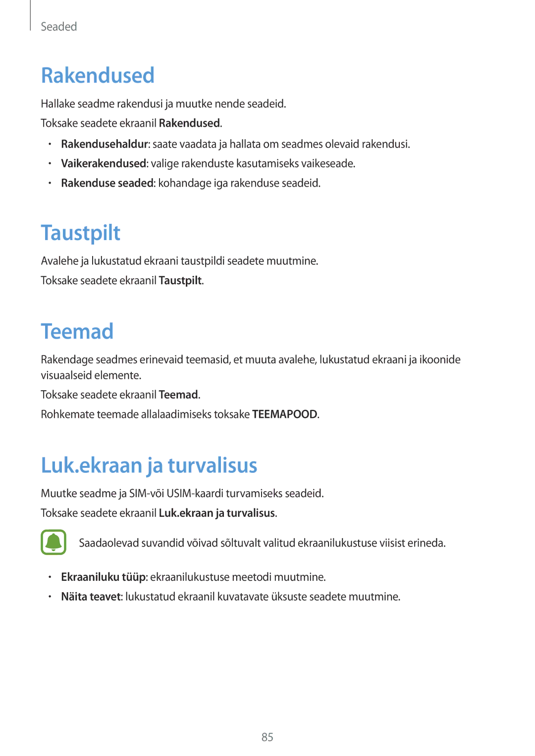 Samsung SM-A310FZDASEB, SM-A310FZKASEB manual Rakendused, Taustpilt, Teemad, Luk.ekraan ja turvalisus 