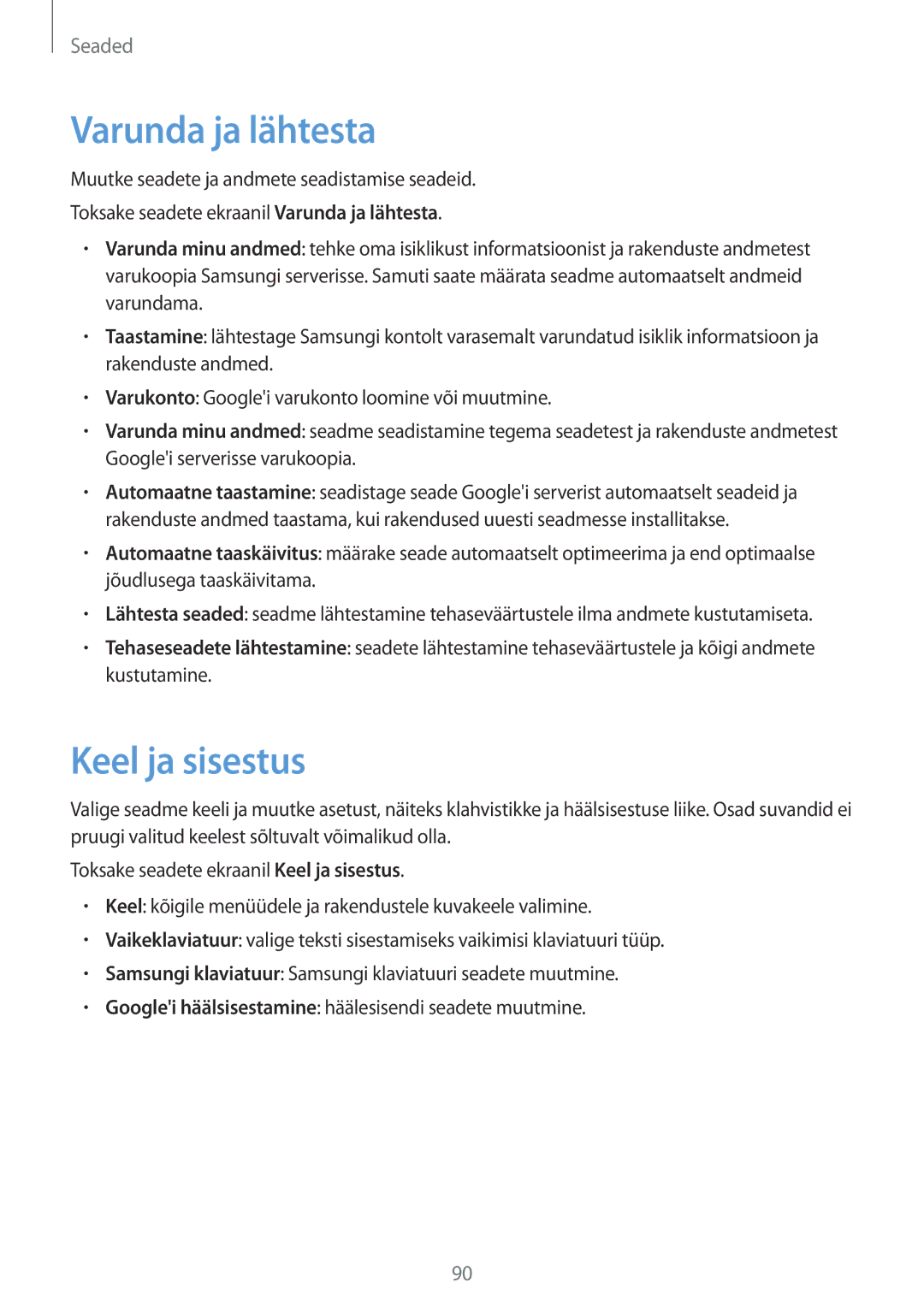 Samsung SM-A310FZKASEB, SM-A310FZDASEB manual Varunda ja lähtesta, Keel ja sisestus 