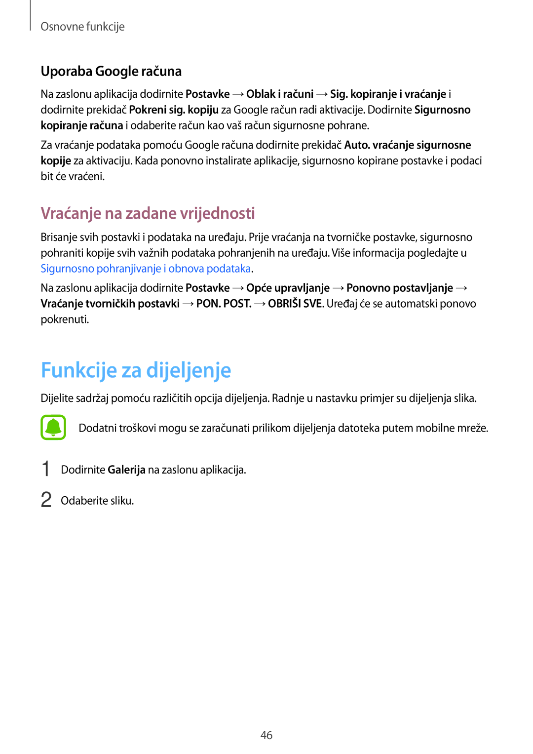 Samsung SM-A310FZKASEE manual Funkcije za dijeljenje, Vraćanje na zadane vrijednosti, Uporaba Google računa 