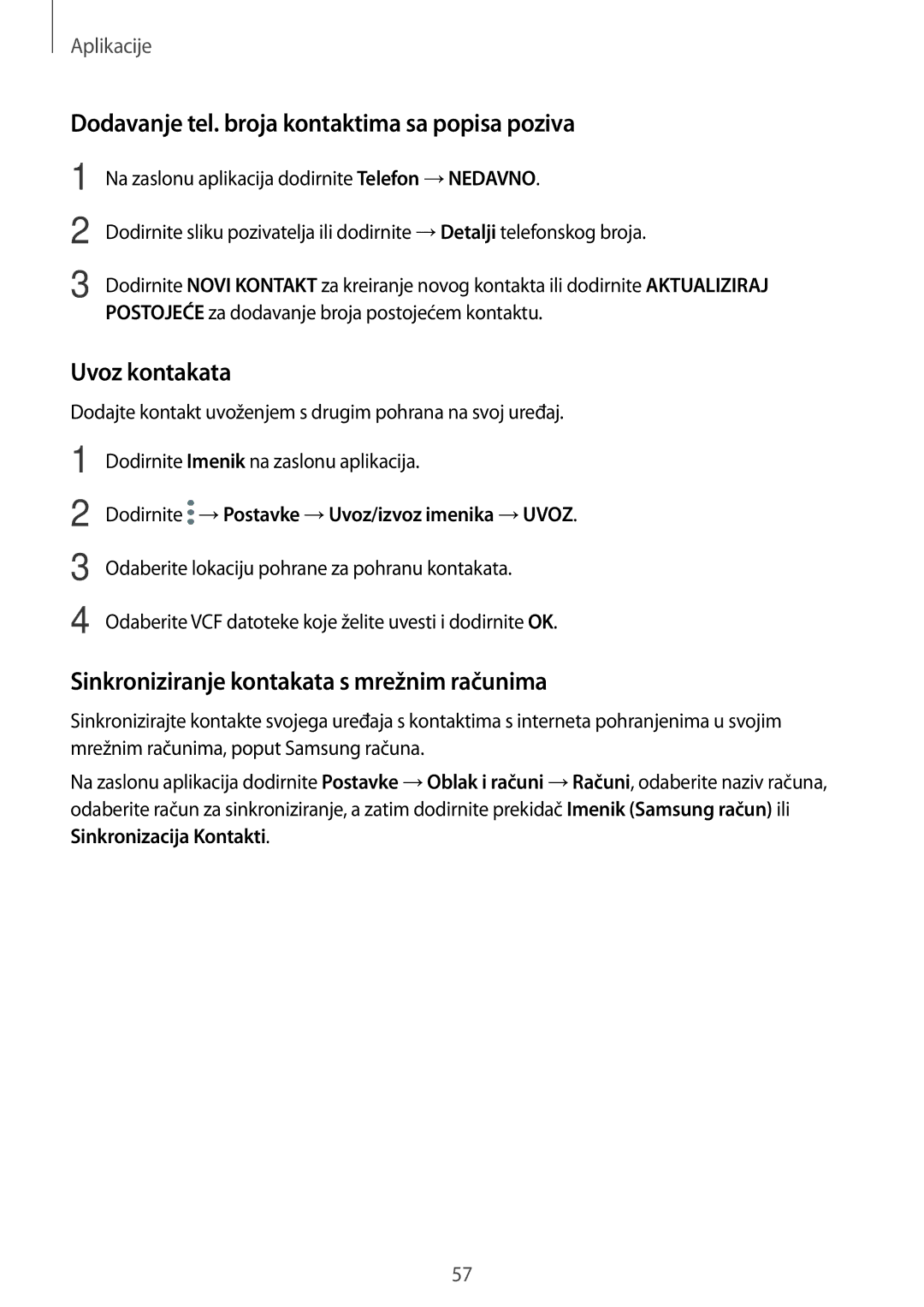 Samsung SM-A310FZKASEE manual Dodavanje tel. broja kontaktima sa popisa poziva, Uvoz kontakata 