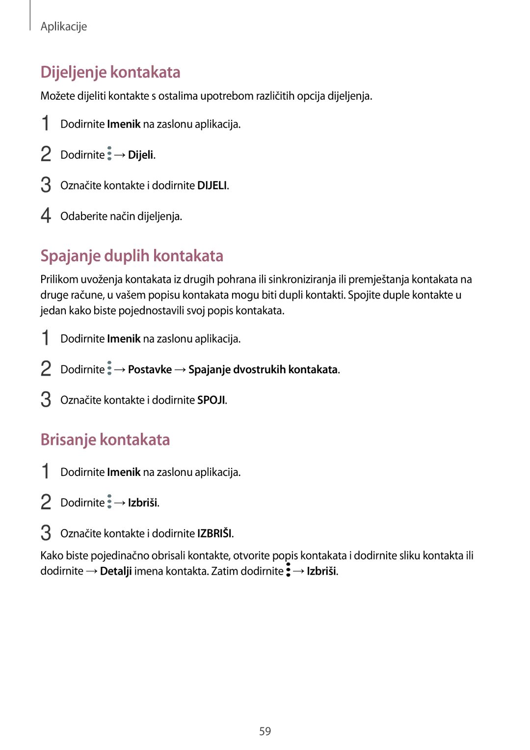 Samsung SM-A310FZKASEE manual Dijeljenje kontakata, Spajanje duplih kontakata, Brisanje kontakata 