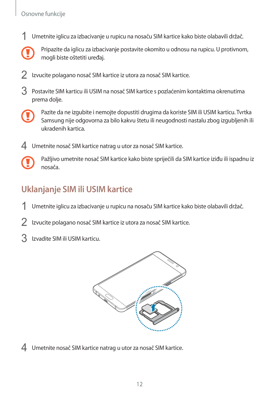 Samsung SM-A310FZKASEE manual Uklanjanje SIM ili Usim kartice 