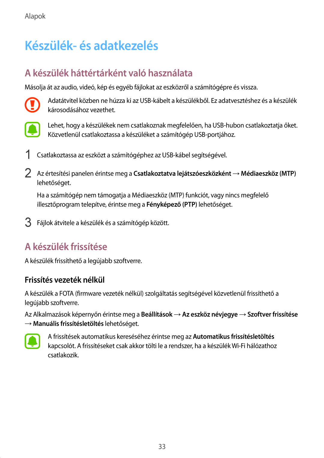 Samsung SM-A310FZKAXEH manual Készülék- és adatkezelés, Készülék háttértárként való használata, Készülék frissítése 