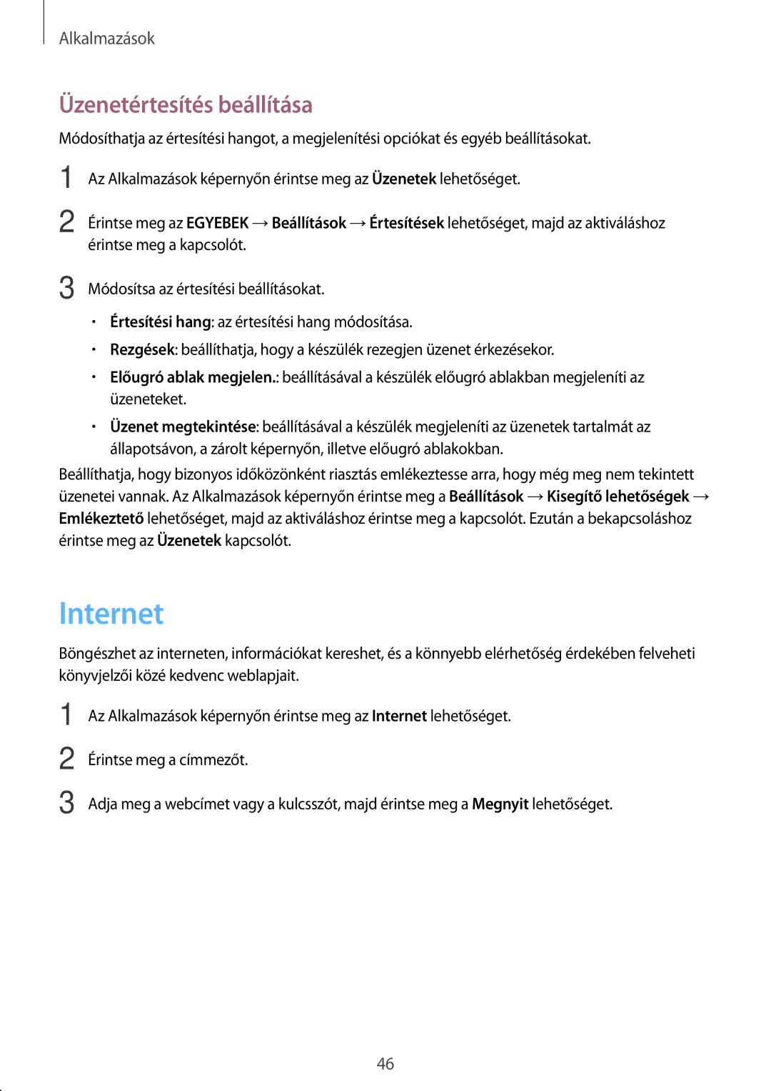 Samsung SM-A310FZWAXEH, SM-A310FZKAXEH, SM-A310FZDAXEH manual Internet, Üzenetértesítés beállítása 