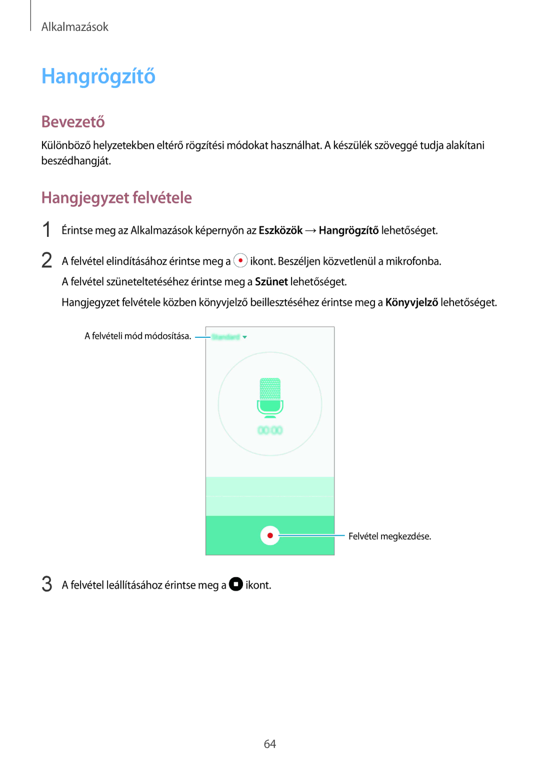 Samsung SM-A310FZWAXEH, SM-A310FZKAXEH, SM-A310FZDAXEH manual Hangrögzítő, Hangjegyzet felvétele 