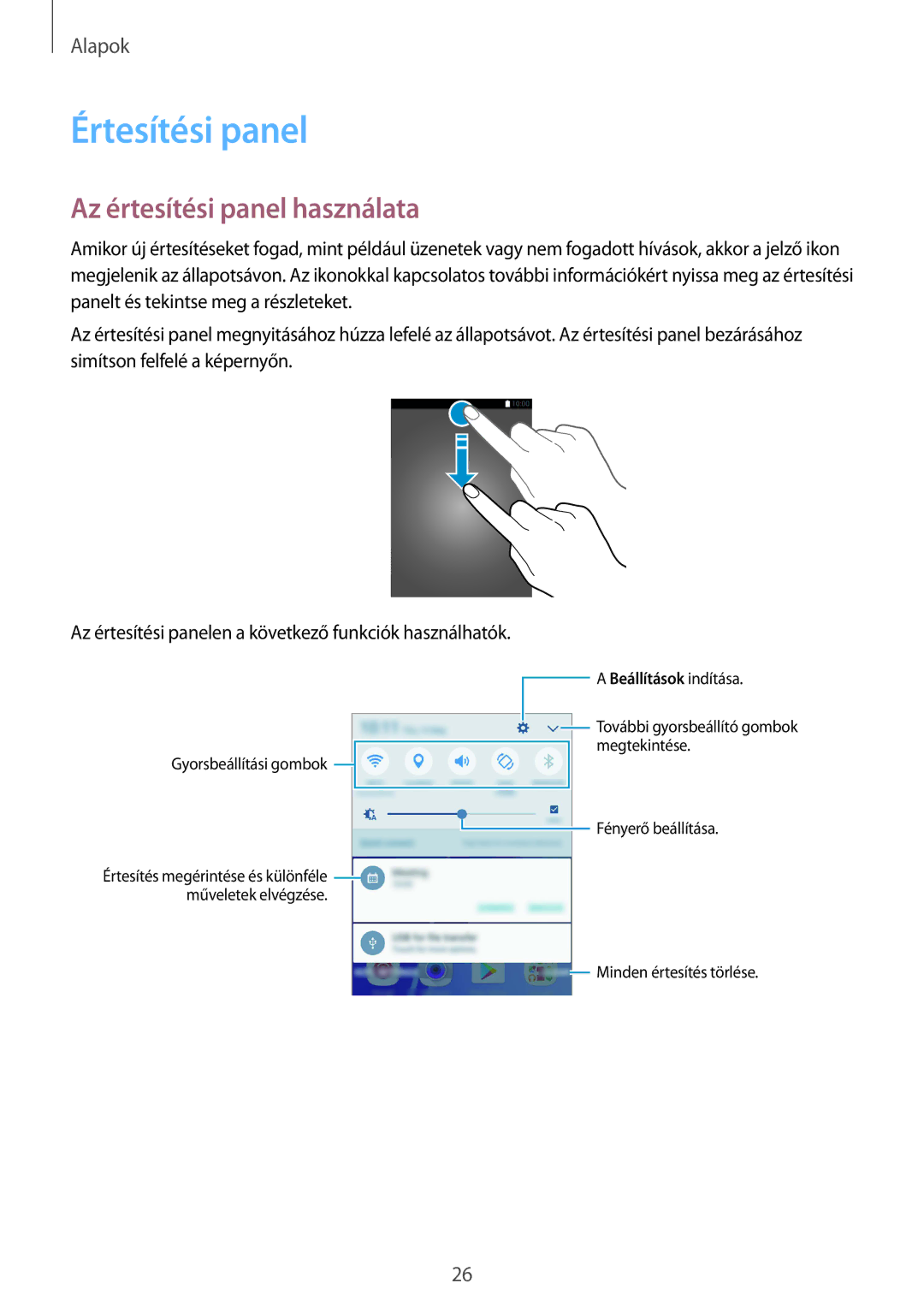 Samsung SM-A310FZDAXEH, SM-A310FZKAXEH, SM-A310FZWAXEH manual Értesítési panel, Az értesítési panel használata 