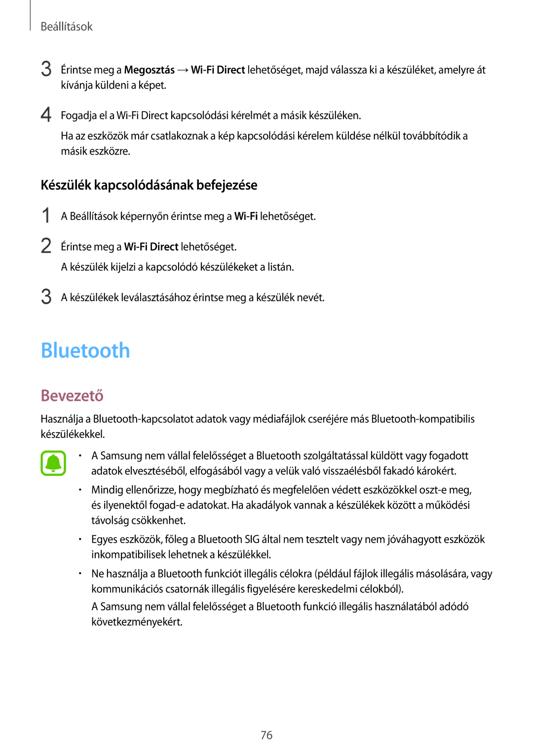 Samsung SM-A310FZWAXEH, SM-A310FZKAXEH, SM-A310FZDAXEH manual Bluetooth, Készülék kapcsolódásának befejezése 