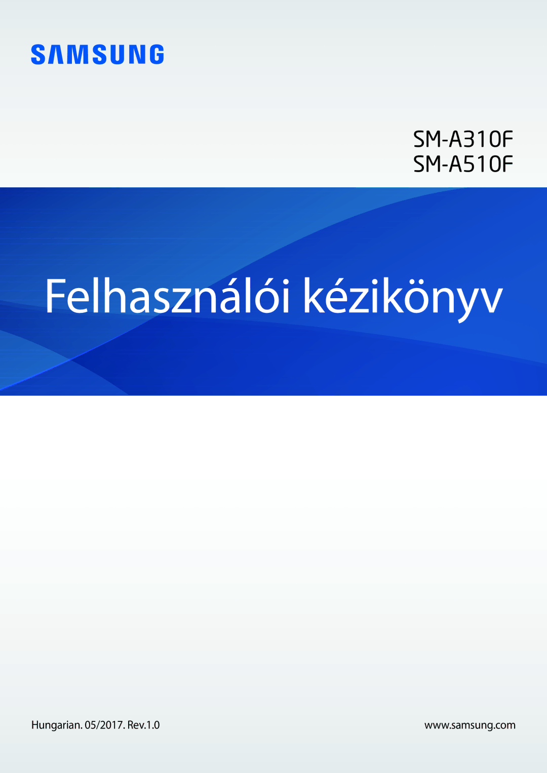 Samsung SM-A310FZWAXEH, SM-A310FZKAXEH, SM-A310FZDAXEH manual Felhasználói kézikönyv 