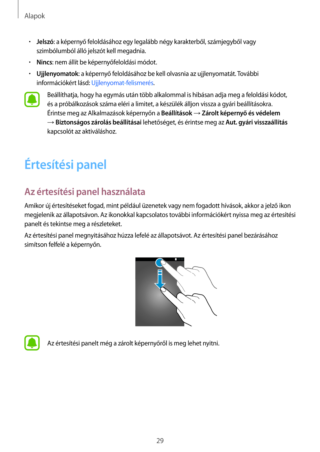 Samsung SM-A310FZDAXEH, SM-A310FZKAXEH, SM-A310FZWAXEH manual Értesítési panel, Az értesítési panel használata 