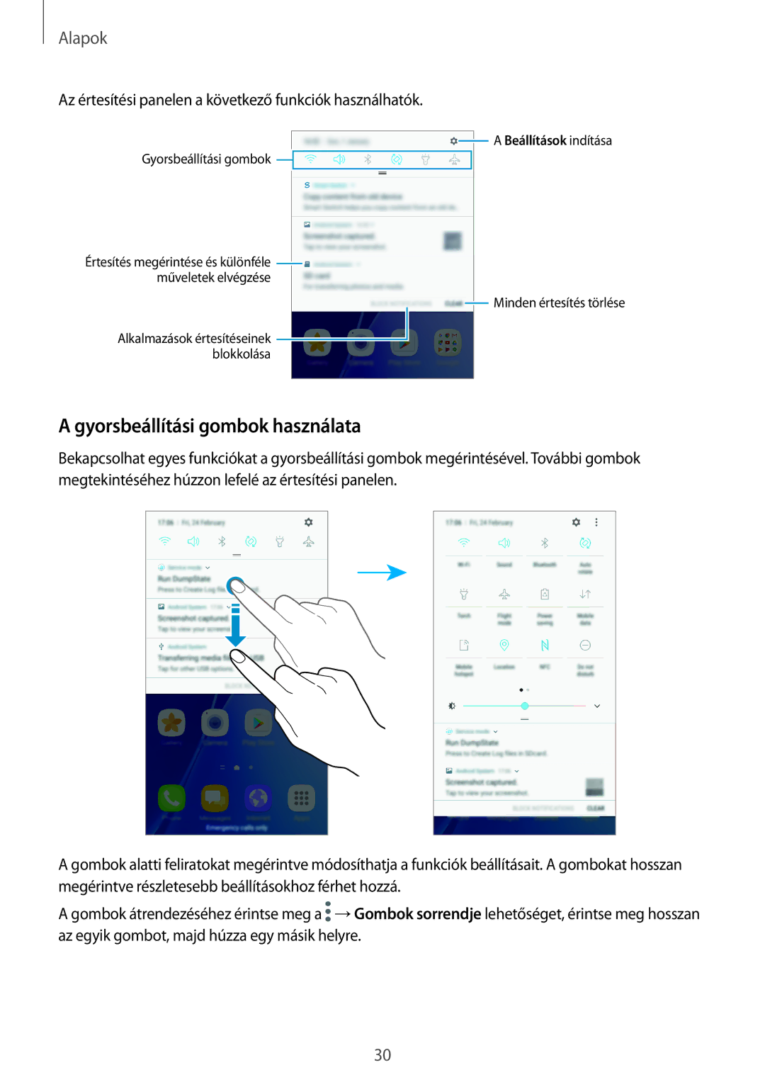 Samsung SM-A310FZKAXEH manual Gyorsbeállítási gombok használata, Az értesítési panelen a következő funkciók használhatók 